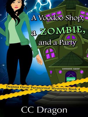cover image of A Voodoo Shop, a Zombie, and a Party